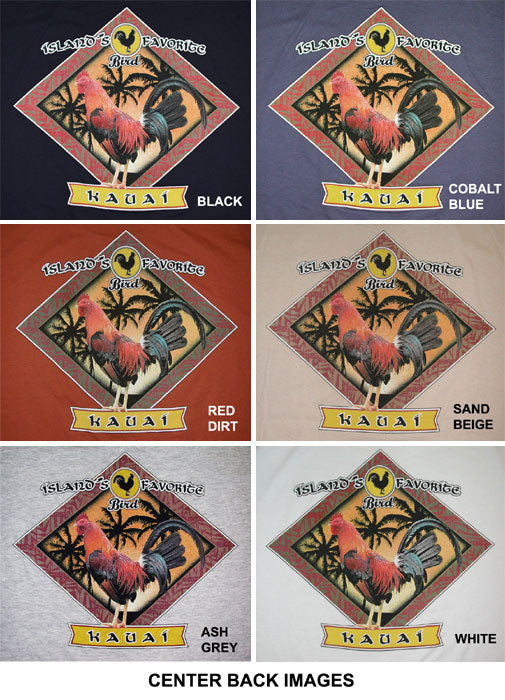 Kauai Island's Favorite Bird T-Shirt